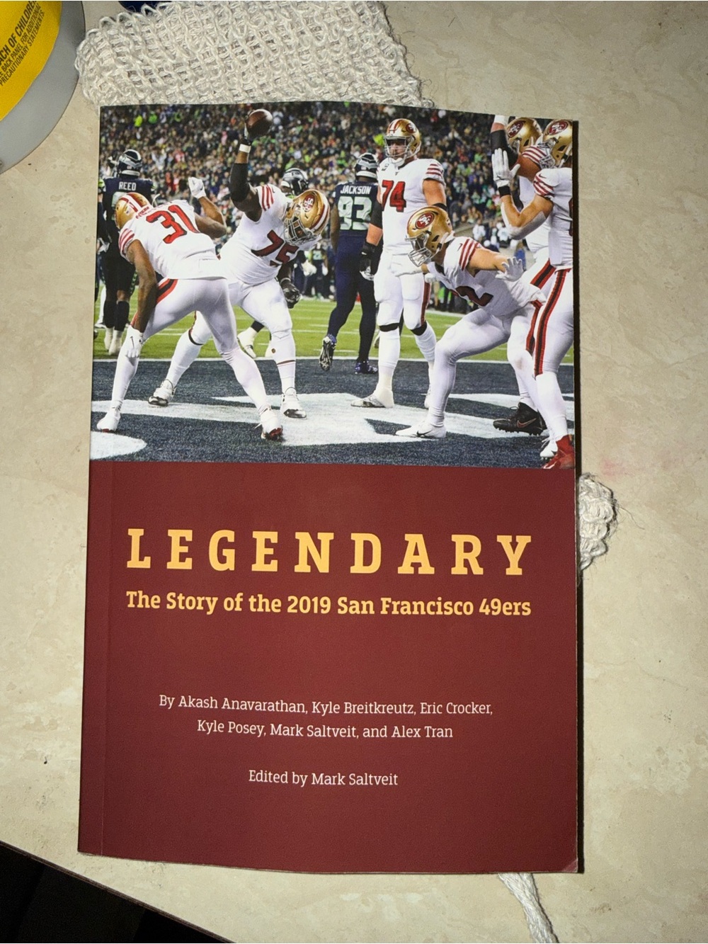Legendary: The Story of the 2019 San Francisco 49ers - Red & Gold Paperback